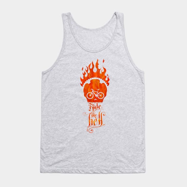 Ride like Hell Calligraphic cycling poster Tank Top by SFDesignstudio